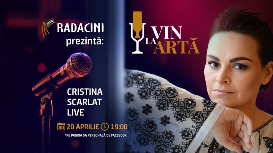 Серия онлайн мероприятий VIN LA ARTĂ завершится выступлением в живую Кристины Скарлат
