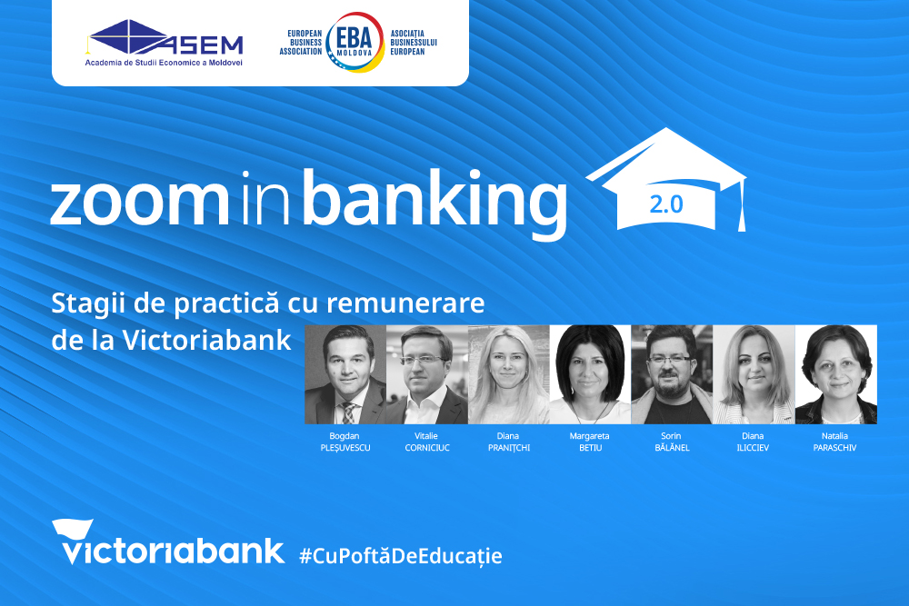 Подведение итогов программы Zoom in banking 2.0 от Victoriabank-а: Оплачиваемая стажировка