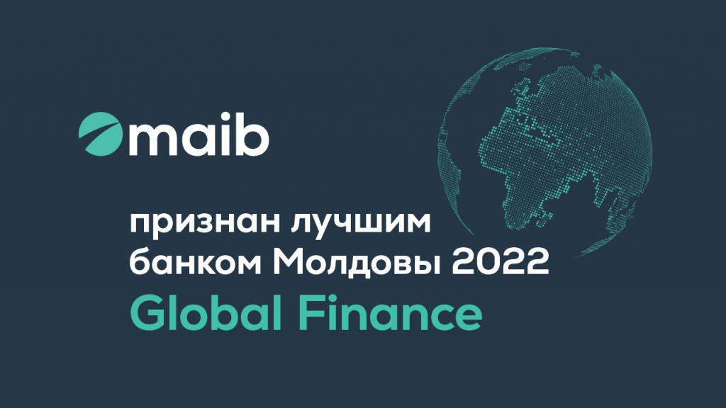 Мaib признан лучшим банком Молдовы за 2022 год по версии журнала Global Finance